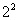 *